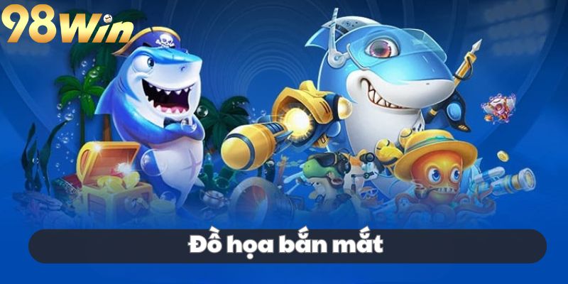 Thành viên được tận hưởng không gian sống động, đồ họa chân thực